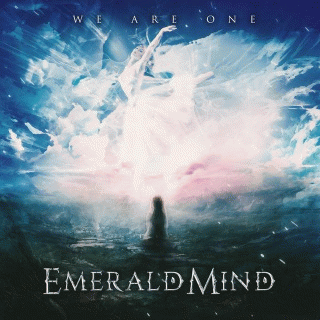 Emerald Mind : We Are One